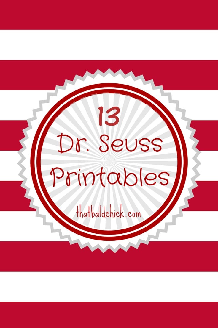 13+ Dr Seuss Printables @thatbaldchick