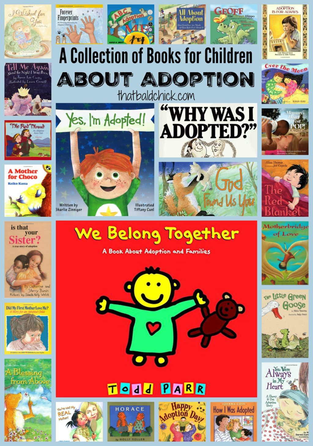 A collection of books for children about adoption @thatbaldchick