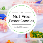20 Nut Free Easter Candies at thatbaldchick.com