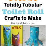 over 20 totally tubular toilet roll crafts to make