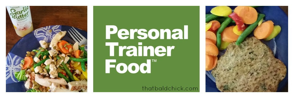 personal trainer food at thatbaldchick.com