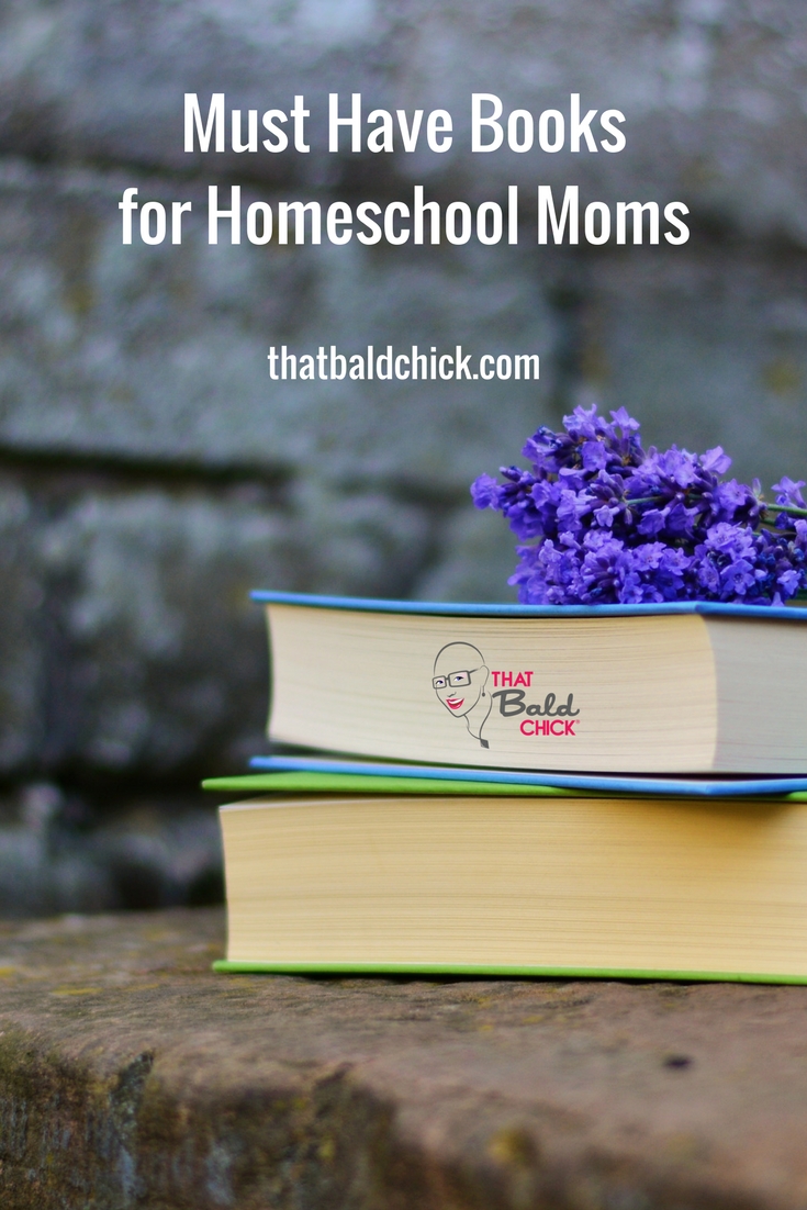 See which books are on my list of must have books for the #Homeschool Moms! #HSMommas #homeed #homeeducate #homeschooling