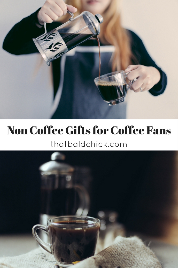 Non Coffee Gifts for Coffee Fans