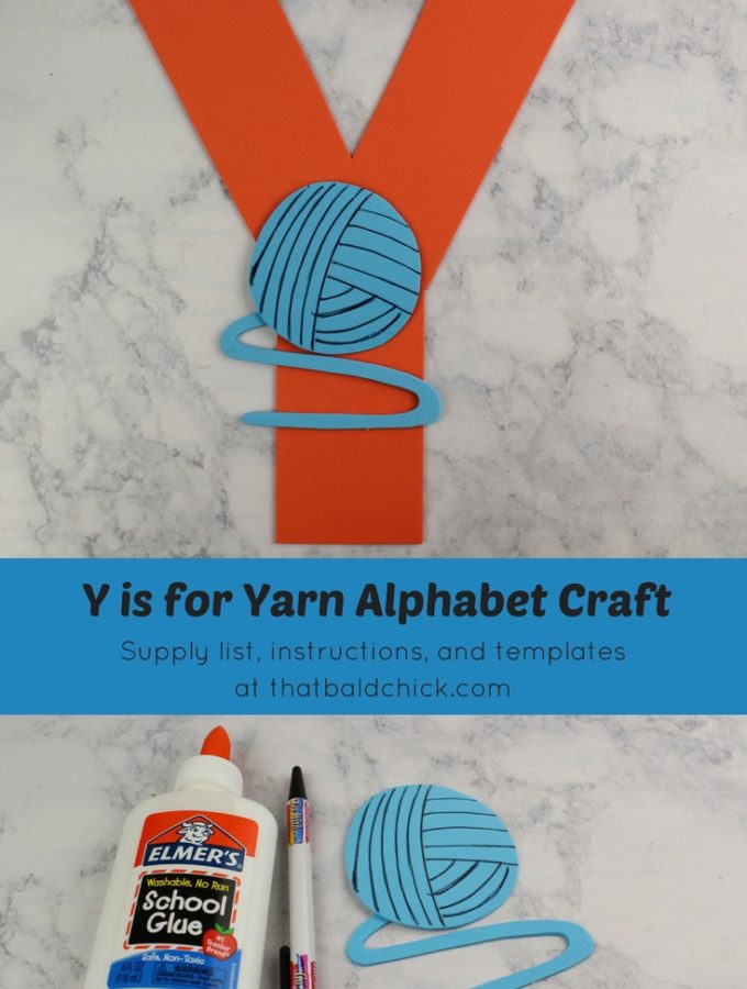 Get the supply list, instructions & templates for the Y is for Yarn craft at thatbaldchick.com #homeschool #preschool #abc #lotw #hsmommas #homeschooling
