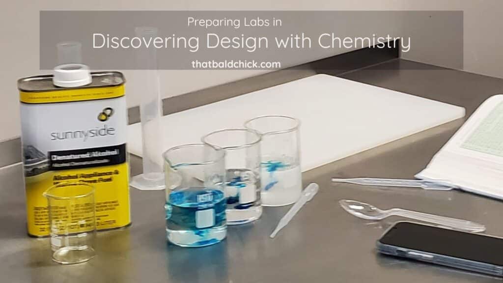 Preparing Labs in Discovering Design with Chemistry