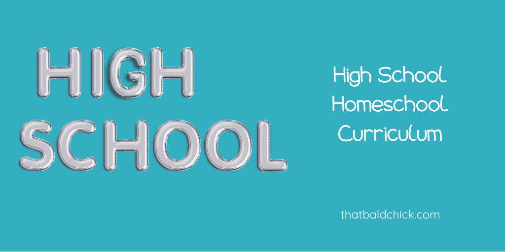 High School homeschool curriculum
