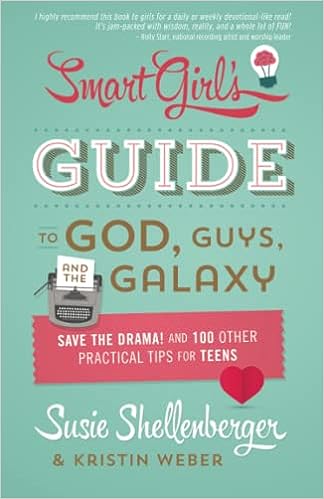 Smart Girl's Guide to God, Guys, and the Galaxy